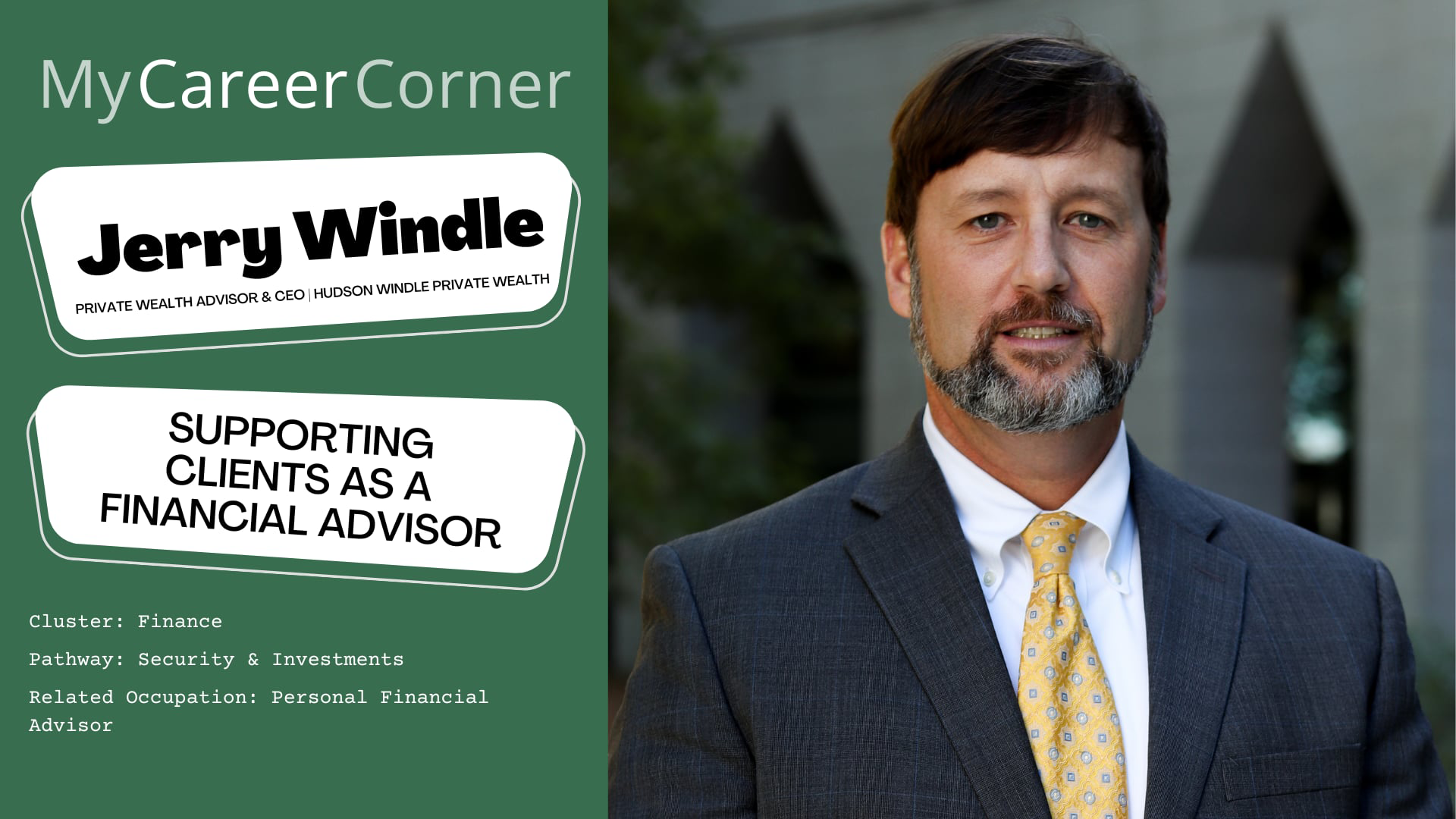 Supporting Clients as a Financial Advisor with Jerry Windle